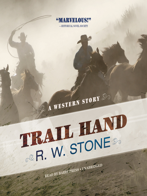 Title details for Trail Hand by R. W. Stone - Wait list